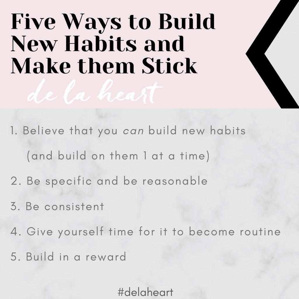 5 Easy Ways to Build New Habits (and how to make them stick)